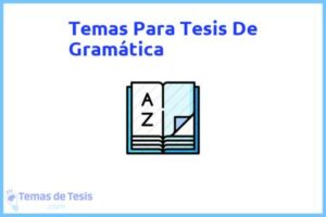 Tesis de Gramática: Ejemplos y temas TFG TFM