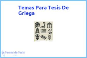 Tesis de Griega: Ejemplos y temas TFG TFM