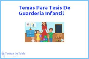 Tesis de Guarderia Infantil: Ejemplos y temas TFG TFM
