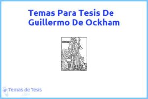 Tesis de Guillermo De Ockham: Ejemplos y temas TFG TFM