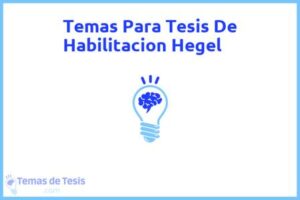Tesis de Habilitacion Hegel: Ejemplos y temas TFG TFM