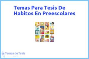 Tesis de Habitos En Preescolares: Ejemplos y temas TFG TFM