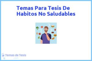 Tesis de Habitos No Saludables: Ejemplos y temas TFG TFM