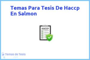 Tesis de Haccp En Salmon: Ejemplos y temas TFG TFM