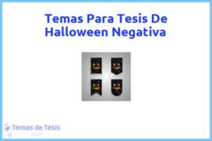 Tesis de Halloween Negativa: Ejemplos y temas TFG TFM