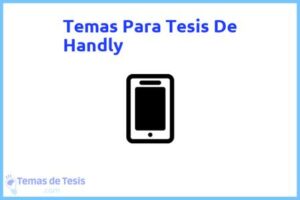 Tesis de Handly: Ejemplos y temas TFG TFM