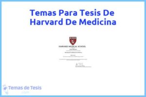 Tesis de Harvard De Medicina: Ejemplos y temas TFG TFM