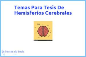 Tesis de Hemisferios Cerebrales: Ejemplos y temas TFG TFM