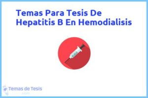 Tesis de Hepatitis B En Hemodialisis: Ejemplos y temas TFG TFM