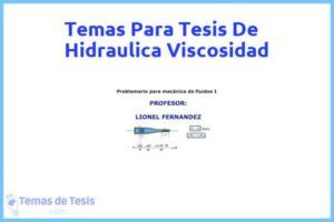 Tesis de Hidraulica Viscosidad: Ejemplos y temas TFG TFM