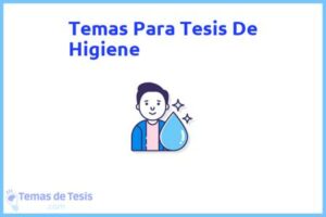 Tesis de Higiene: Ejemplos y temas TFG TFM