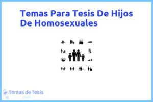 Tesis de Hijos De Homosexuales: Ejemplos y temas TFG TFM