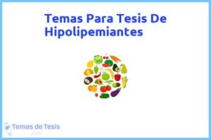 Tesis de Hipolipemiantes: Ejemplos y temas TFG TFM