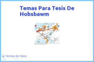 Tesis de Hobsbawm: Ejemplos y temas TFG TFM
