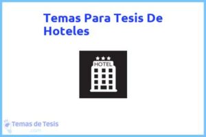 Tesis de Hoteles: Ejemplos y temas TFG TFM