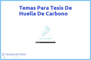 Tesis de Huella De Carbono: Ejemplos y temas TFG TFM