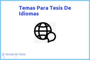 Tesis de Idiomas: Ejemplos y temas TFG TFM
