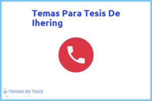 Tesis de Ihering: Ejemplos y temas TFG TFM