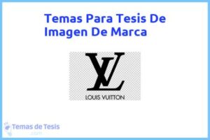 Tesis de Imagen De Marca: Ejemplos y temas TFG TFM