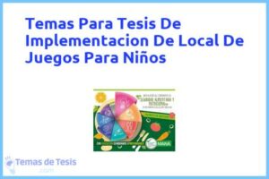 Tesis de Implementacion De Local De Juegos Para Niños: Ejemplos y temas TFG TFM