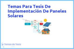 Tesis de Implementación De Paneles Solares: Ejemplos y temas TFG TFM