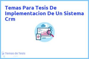 Tesis de Implementacion De Un Sistema Crm: Ejemplos y temas TFG TFM