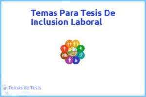 Tesis de Inclusion Laboral: Ejemplos y temas TFG TFM
