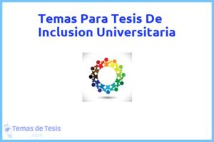 Tesis de Inclusion Universitaria: Ejemplos y temas TFG TFM