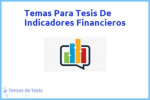 Tesis de Indicadores Financieros: Ejemplos y temas TFG TFM