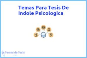 Tesis de Indole Psicologica: Ejemplos y temas TFG TFM