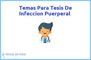 Tesis de Infeccion Puerperal: Ejemplos y temas TFG TFM
