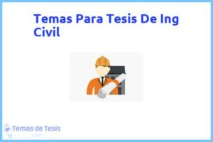 Tesis de Ing Civil: Ejemplos y temas TFG TFM