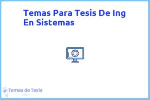 Tesis de Ing En Sistemas: Ejemplos y temas TFG TFM