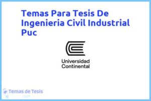 Tesis de Ingenieria Civil Industrial Puc: Ejemplos y temas TFG TFM