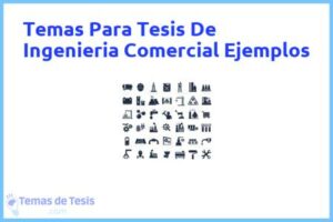 Tesis de Ingenieria Comercial Ejemplos: Ejemplos y temas TFG TFM