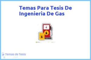 Tesis de Ingenieria De Gas: Ejemplos y temas TFG TFM