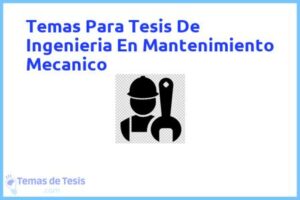 Tesis de Ingenieria En Mantenimiento Mecanico: Ejemplos y temas TFG TFM
