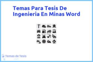 Tesis de Ingenieria En Minas Word: Ejemplos y temas TFG TFM