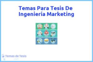 Tesis de Ingeniería Marketing: Ejemplos y temas TFG TFM