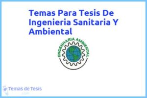 Tesis de Ingenieria Sanitaria Y Ambiental: Ejemplos y temas TFG TFM