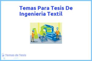Tesis de Ingenieria Textil: Ejemplos y temas TFG TFM