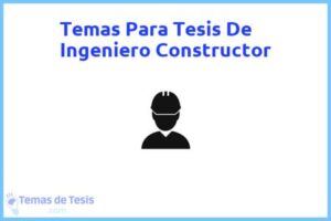 Tesis de Ingeniero Constructor: Ejemplos y temas TFG TFM