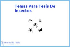 Tesis de Insectos: Ejemplos y temas TFG TFM