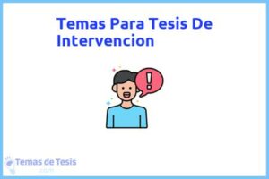 Tesis de Intervencion: Ejemplos y temas TFG TFM