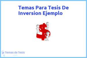 Tesis de Inversion Ejemplo: Ejemplos y temas TFG TFM