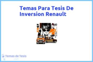 Tesis de Inversion Renault: Ejemplos y temas TFG TFM