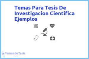 Tesis de Investigacion Cientifica Ejemplos: Ejemplos y temas TFG TFM