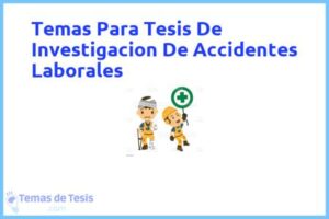 Tesis de Investigacion De Accidentes Laborales: Ejemplos y temas TFG TFM