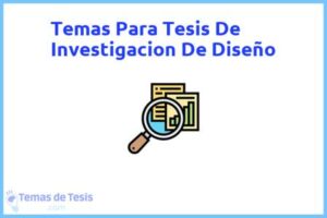 Tesis de Investigacion De Diseño: Ejemplos y temas TFG TFM
