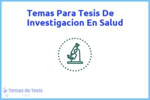 Tesis de Investigacion En Salud: Ejemplos y temas TFG TFM
